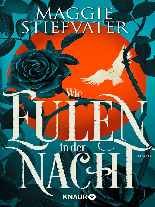 Title details for Wie Eulen in der Nacht by Maggie Stiefvater - Wait list